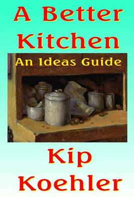 Book cover for A Better Kitchen