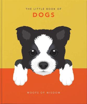 Book cover for The Little Book of Dogs