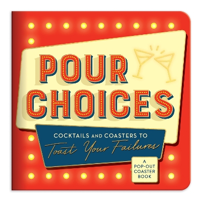 Book cover for Pour Choices Coaster Book