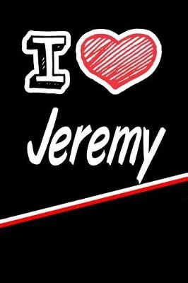 Book cover for I Love Jeremy