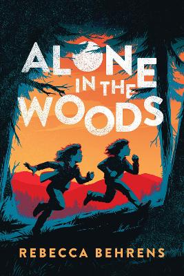 Book cover for Alone in the Woods