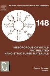 Book cover for Mesoporous Crystals and Related Nano-Structured Materials