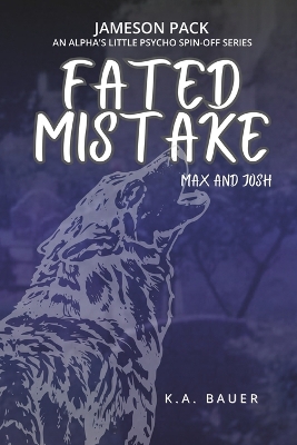 Cover of Fated Mistake
