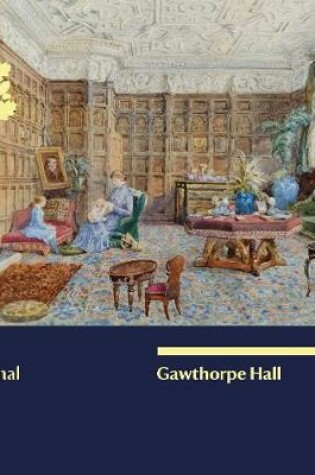 Cover of Gawthorpe Hall, Lancashire