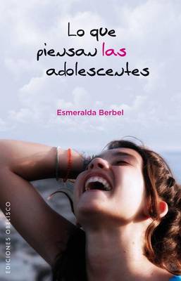 Book cover for Lo Que Piensan las Adolescentes