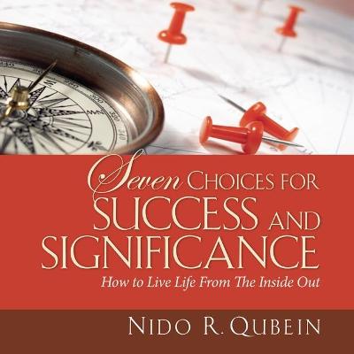 Book cover for Seven Choices for Success and Significance