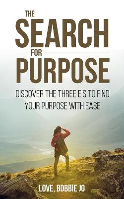 Book cover for The Search for Purpose