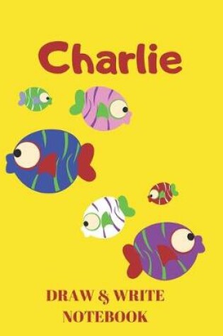 Cover of Charlie Draw & Write Notebook