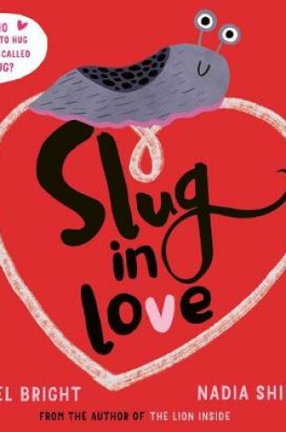 Cover of Slug in Love