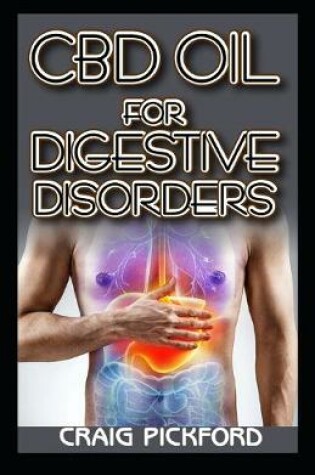 Cover of CBD Oil for Digestive Disorders