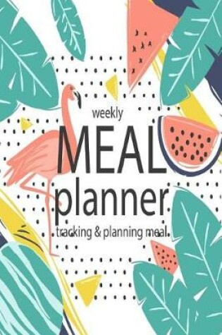 Cover of Weekly Meal Planner