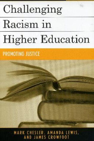 Cover of Challenging Racism in Higher Education