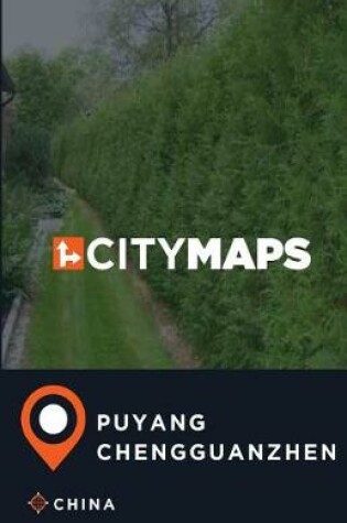 Cover of City Maps Puyang Chengguanzhen China