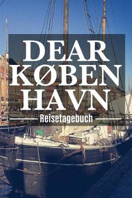 Book cover for Dear København Reisetagebuch