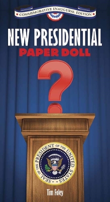 Book cover for New Presidential Paper Doll Inaugural