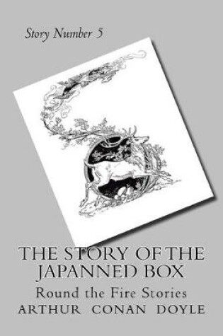 Cover of The Story of the Japanned Box