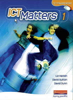 Cover of ICT Matters 1 Pupil Book Desk Edition
