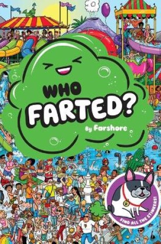 Cover of Who Farted?