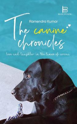 Book cover for The Canine Chronicles