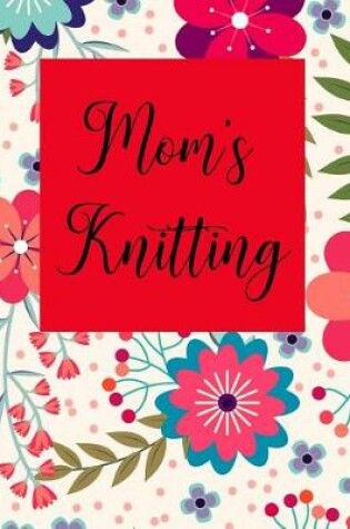 Cover of Mom's Knitting