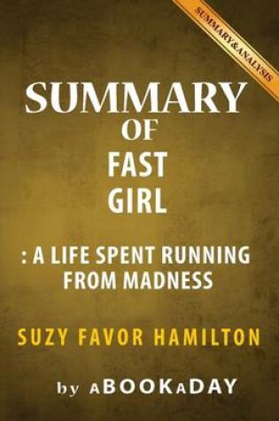 Cover of Summary of Fast Girl