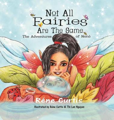 Book cover for Not All Fairies Are The Same