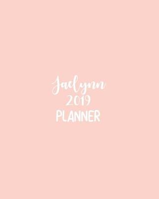 Book cover for Jaelynn 2019 Planner