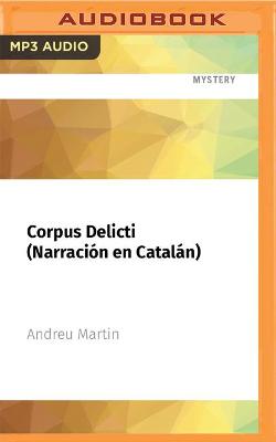 Book cover for Corpus Delicti (Narraci�n En Catal�n)