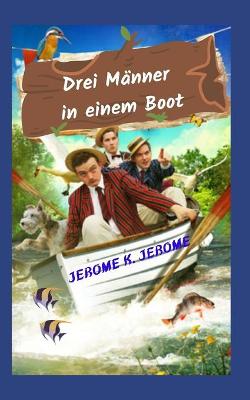Book cover for Drei Männer in einem Boot