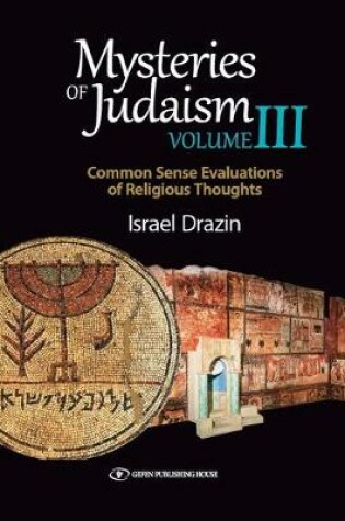 Cover of Mysteries of Judaism III