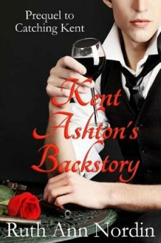 Cover of Kent Ashton's Backstory