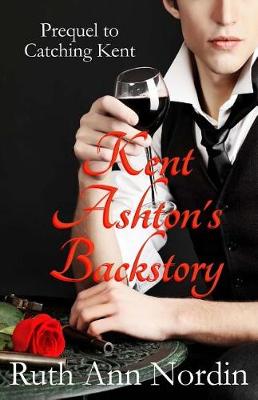 Book cover for Kent Ashton's Backstory