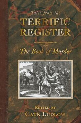 Cover of Tales from The Terrific Register: The Book of Murder