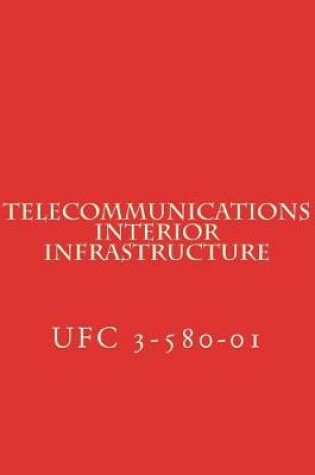 Cover of Telecommunications Interior Infrastructure