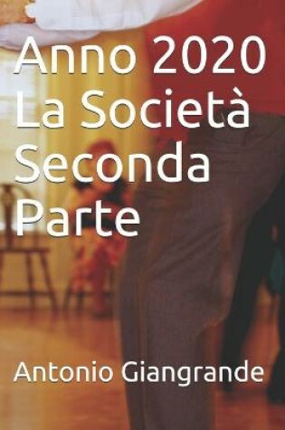 Cover of Anno 2020 La Societa Seconda Parte