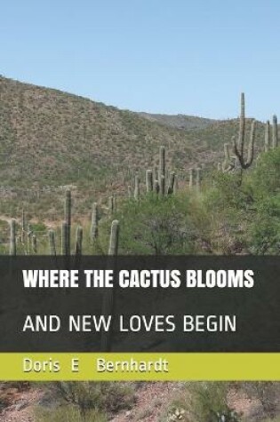 Cover of Where the Cactus Blooms