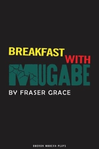 Cover of Breakfast With Mugabe