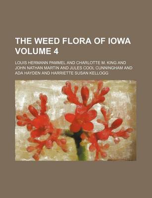 Book cover for The Weed Flora of Iowa Volume 4