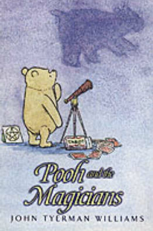 Cover of Pooh and the Magicians