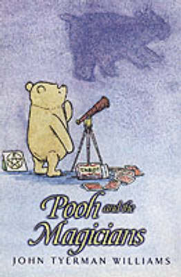 Book cover for Pooh and the Magicians