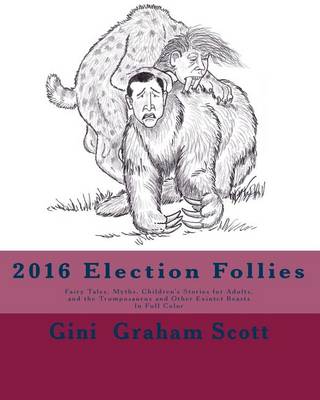 Book cover for 2016 Election Follies