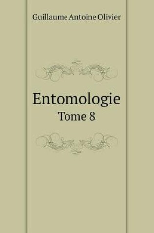 Cover of Entomologie Tome 8