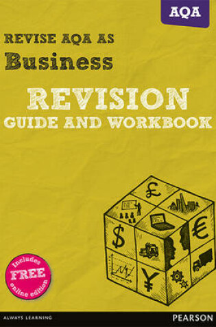 Cover of Revise AQA AS level Business Revision Guide and Workbook