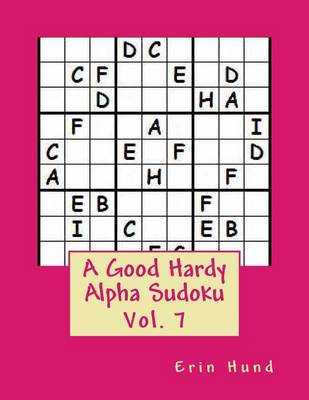 Cover of A Good Hardy Alpha Sudoku Vol. 7