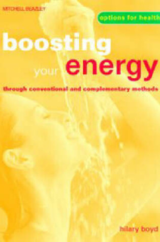 Cover of Boosting Your Energy through Conventional and Complementary Methods