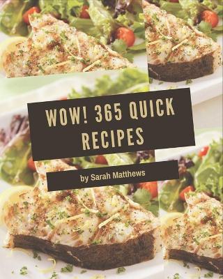 Book cover for Wow! 365 Quick Recipes