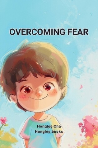 Cover of Overcoming Fear