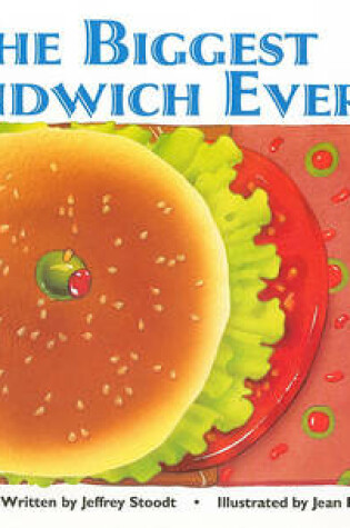 Cover of The Biggest Sandwich Ever