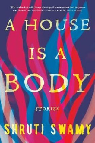 Cover of A House Is a Body