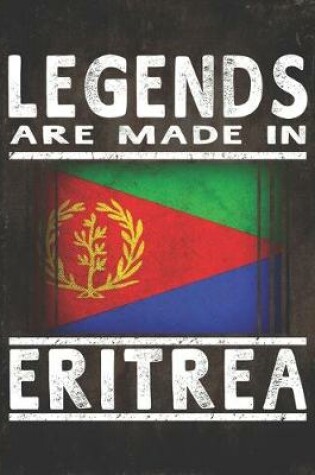 Cover of Legends Are Made In Eritrea